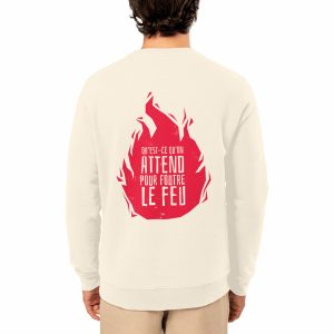 Foutre le Feu - Sweat épais (impression cœur + dos)